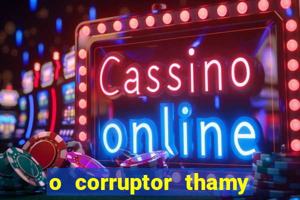 o corruptor thamy bastida pdf gratis